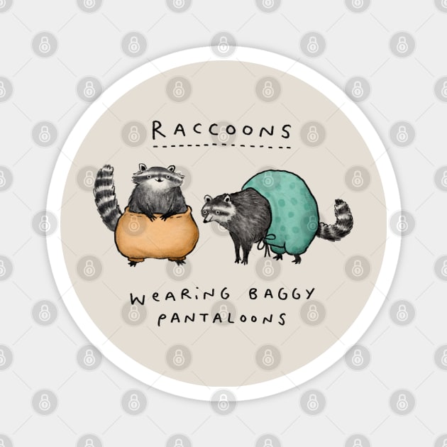 Raccoons Wearing Baggy Pantaloons Magnet by Sophie Corrigan